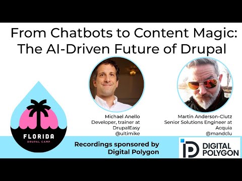 Preview image for the video "From Chatbots to Content Magic: The AI-Driven Future of Drupal". Preview image for the video "From Chatbots to Content Magic: The AI-Driven Future of Drupal".